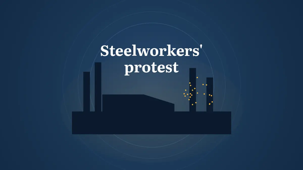 Graphic: silhouette of a steel plant and the glow of smelting, with the words Steelworkers' protest